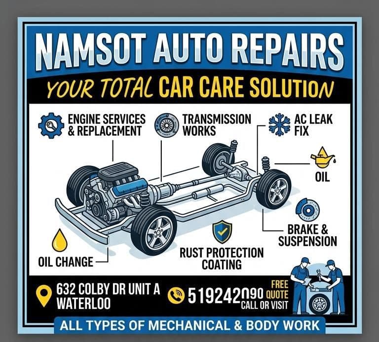 Namsot Auto Repairs — your total car care solution: engine services, transmission, A/C leak fix, oil change, rust protection, brake and suspension at 632 Colby Dr Unit A, Waterloo